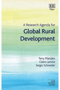 A Research Agenda for Global Rural Development - Elgar Research Agendas