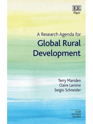 A Research Agenda for Global Rural Development - Elgar Research Agendas