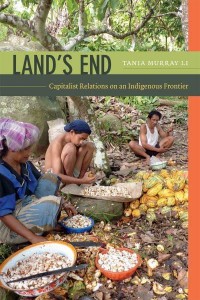 Land's End Capitalist Relations on an Indigenous Frontier