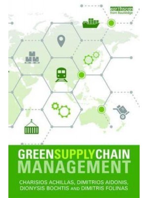 Green Supply Chain Management