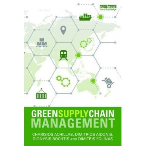 Green Supply Chain Management