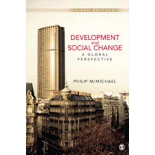 Development and Social Change A Global Perspective