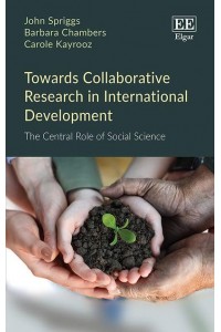 Towards Collaborative Research in International Development The Central Role of Social Science