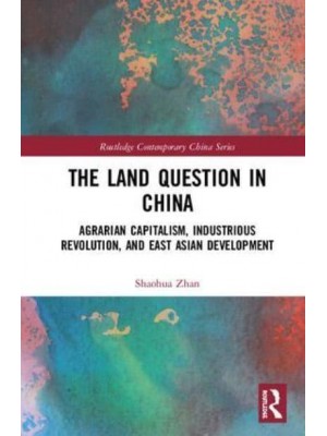 Rural Development and China's Rise Reinventing a Market Tradition - Routledge Contemporary China Series