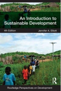 An Introduction to Sustainable Development - Routledge Perspectives on Development