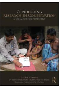 Conducting Research in Conservation Social Science Methods and Practice