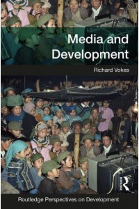 Media and Development - Routledge Perspectives on Development