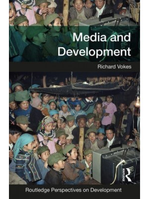 Media and Development - Routledge Perspectives on Development