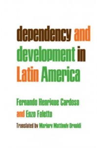 Dependency and Development in Latin America