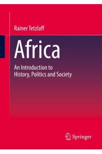 Africa : An Introduction to History, Politics and Society