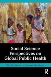 Social Science Perspectives on Global Public Health