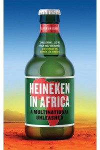Heineken in Africa A Multinational Unleashed