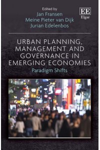 Urban Planning, Management and Governance in Emerging Economies Paradigm Shifts