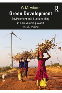 Green Development Environment and Sustainability in a Developing World