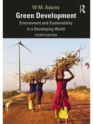 Green Development Environment and Sustainability in a Developing World
