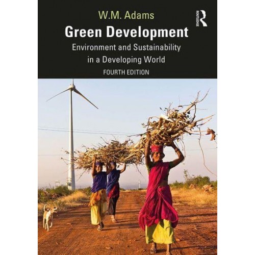 Green Development Environment and Sustainability in a Developing World