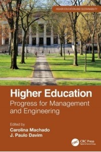 Higher Education: Progress for Management and Engineering - Higher Education and Sustainability