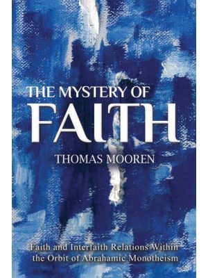 The Mystery of Faith