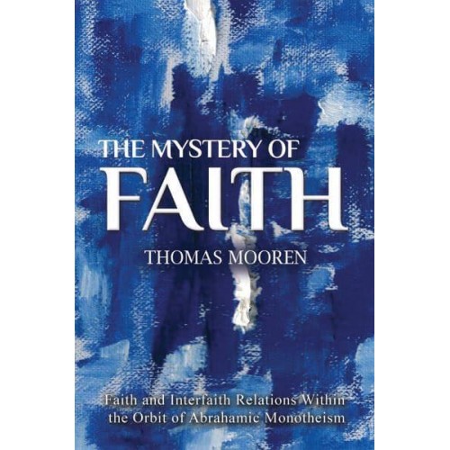 The Mystery of Faith