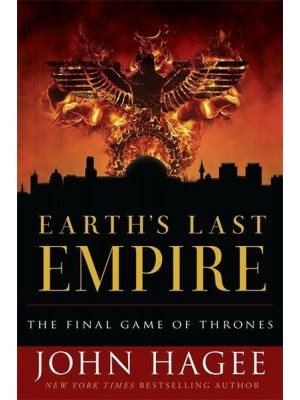 Earth's Last Empire The Final Game of Thrones