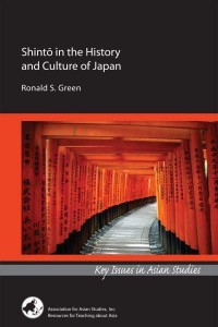 Shinto in the History and Culture of Japan - Key Issues in Asian Studies
