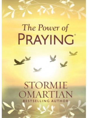 The Power of Praying