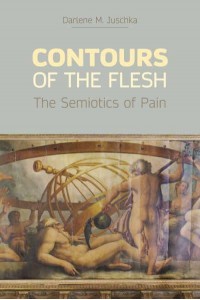 Contours of the Flesh The Semiotics of Pain