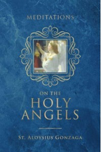 Meditations on the Holy Angels