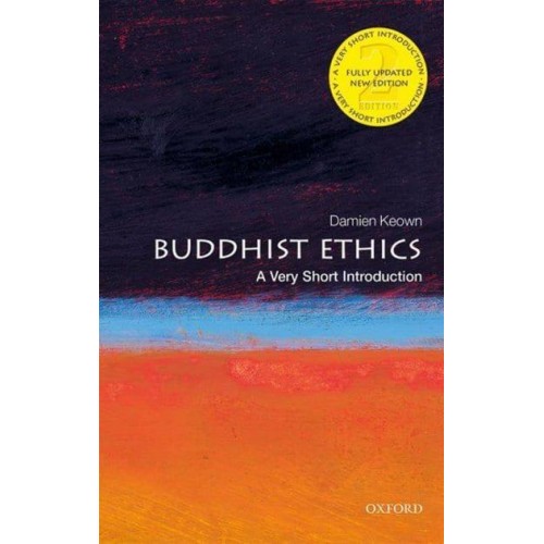 Buddhist Ethics A Very Short Introduction - Very Short Introductions
