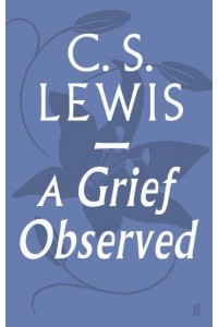 A Grief Observed