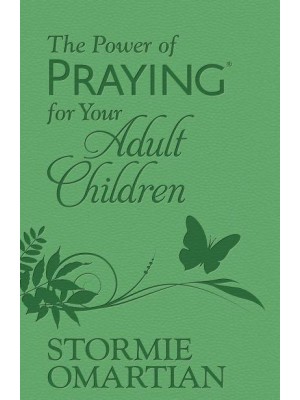 The Power of Praying for Your Adult Children