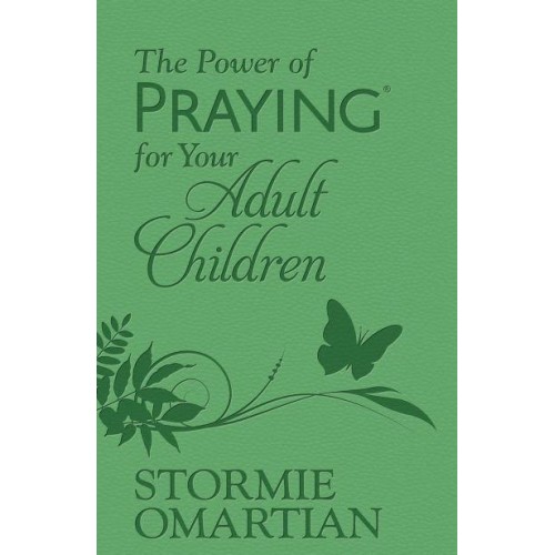 The Power of Praying for Your Adult Children