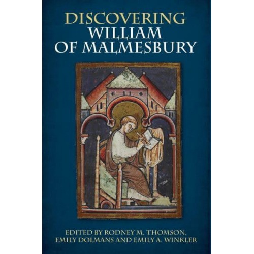 Discovering William of Malmesbury