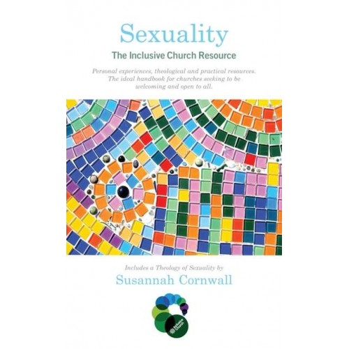 Sexuality The Inclusive Church Resource - Inclusive Church Resources