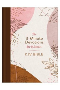 3-Minute Devotions for Women KJV Bible
