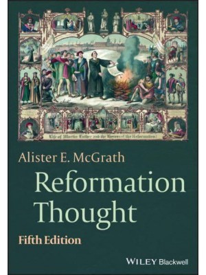 Reformation Thought An Introduction