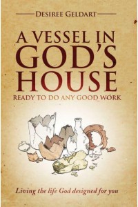 A Vessel in God's House