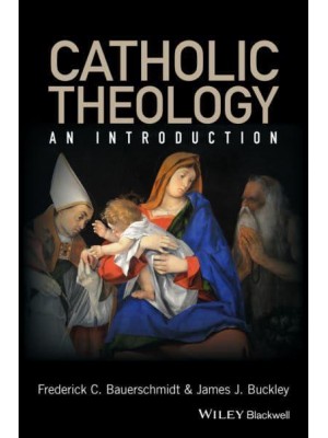 Catholic Theology An Introduction