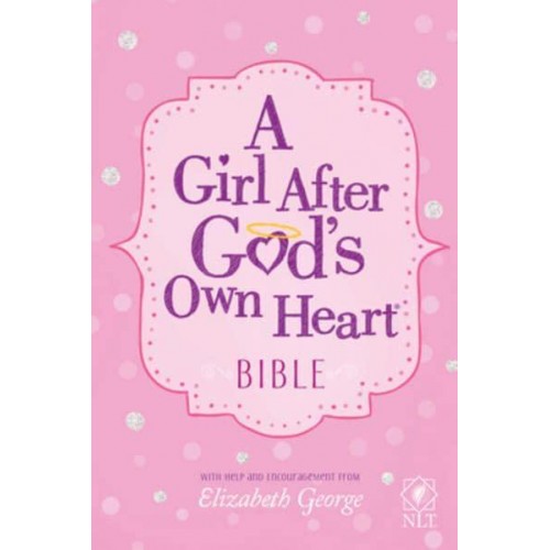 A Girl After God's Own Heart Bible