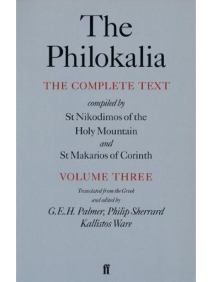 The Philokalia Vol 3 The Complete Text