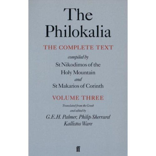 The Philokalia Vol 3 The Complete Text