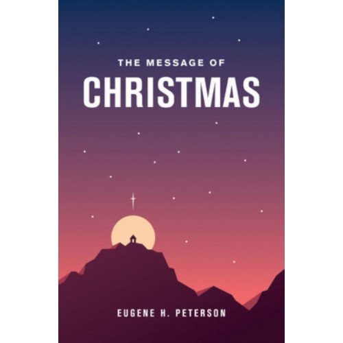 The Message of Christmas