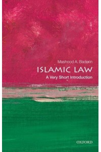 Islamic Law A Very Short Introduction - Very Short Introductions