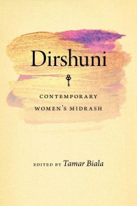 Dirshuni Contemporary Women's Midrash - HBI Series on Jewish Women