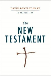 The New Testament A Translation
