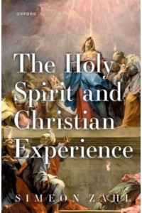 The Holy Spirit and Christian Experience