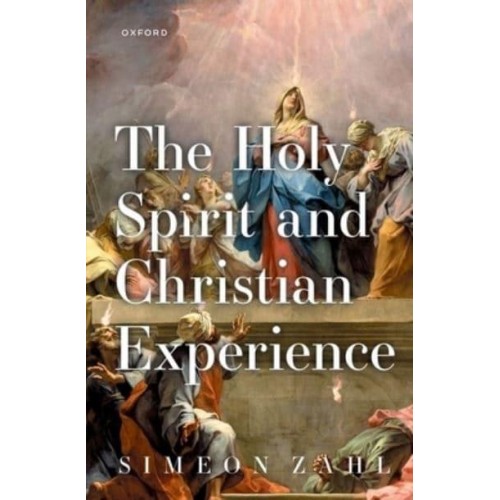The Holy Spirit and Christian Experience
