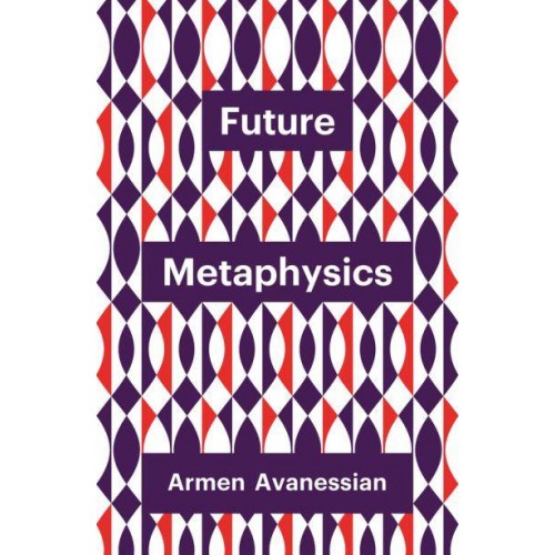 Future Metaphysics - Theory Redux Series
