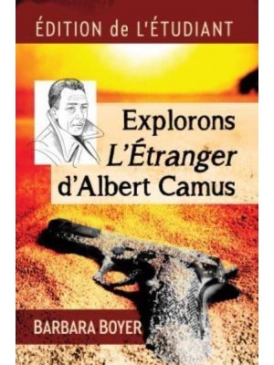Explorons L'Étranger d'Albert Camus