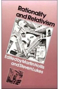 Rationality and Relativism - The MIT Press